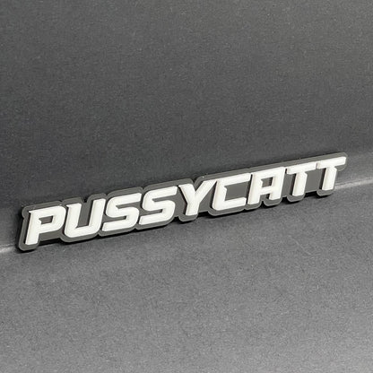 1PC PUSSYCATT Emblem – 3D Acrylic Tailgate or Fender Badge for Truck SUV Car
