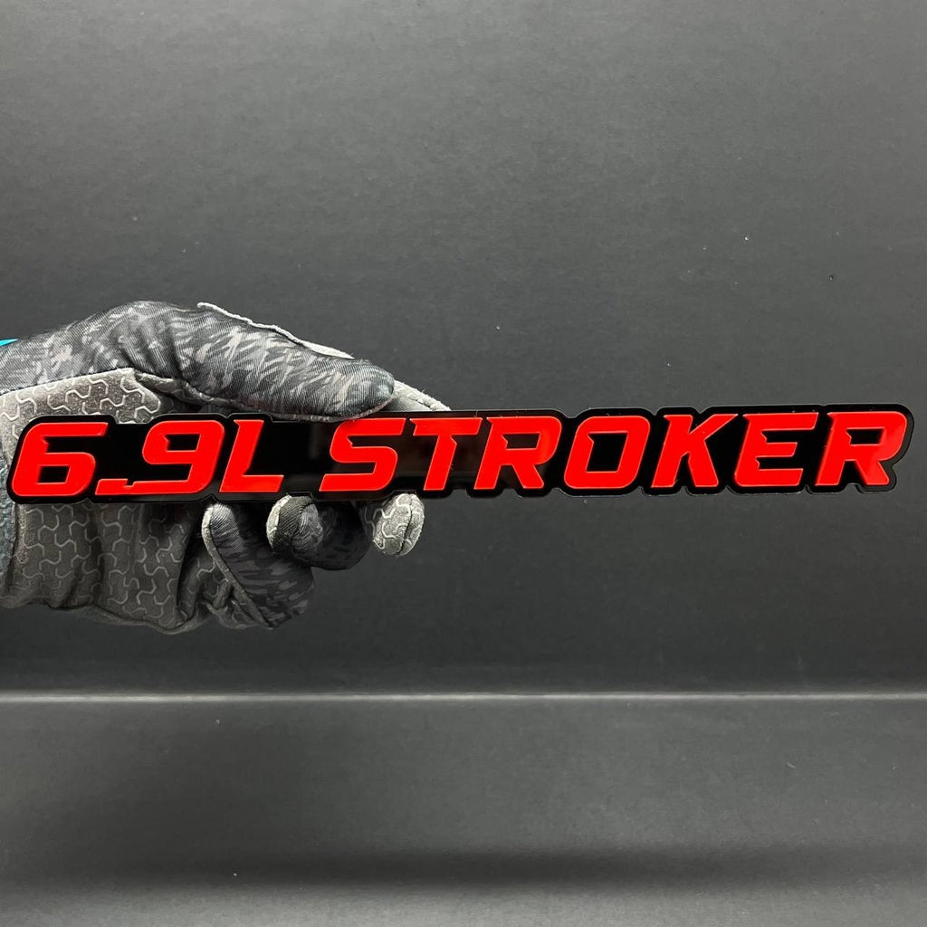 6.9L STROKER Engine Emblem Set (2PCS) Custom 3D Acrylic Fender & Tailgate Badge
