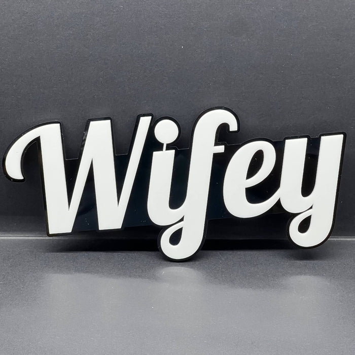WIFEY 3D Emblem – Custom Multicolor Acrylic Car Exterior Badge (1PC)