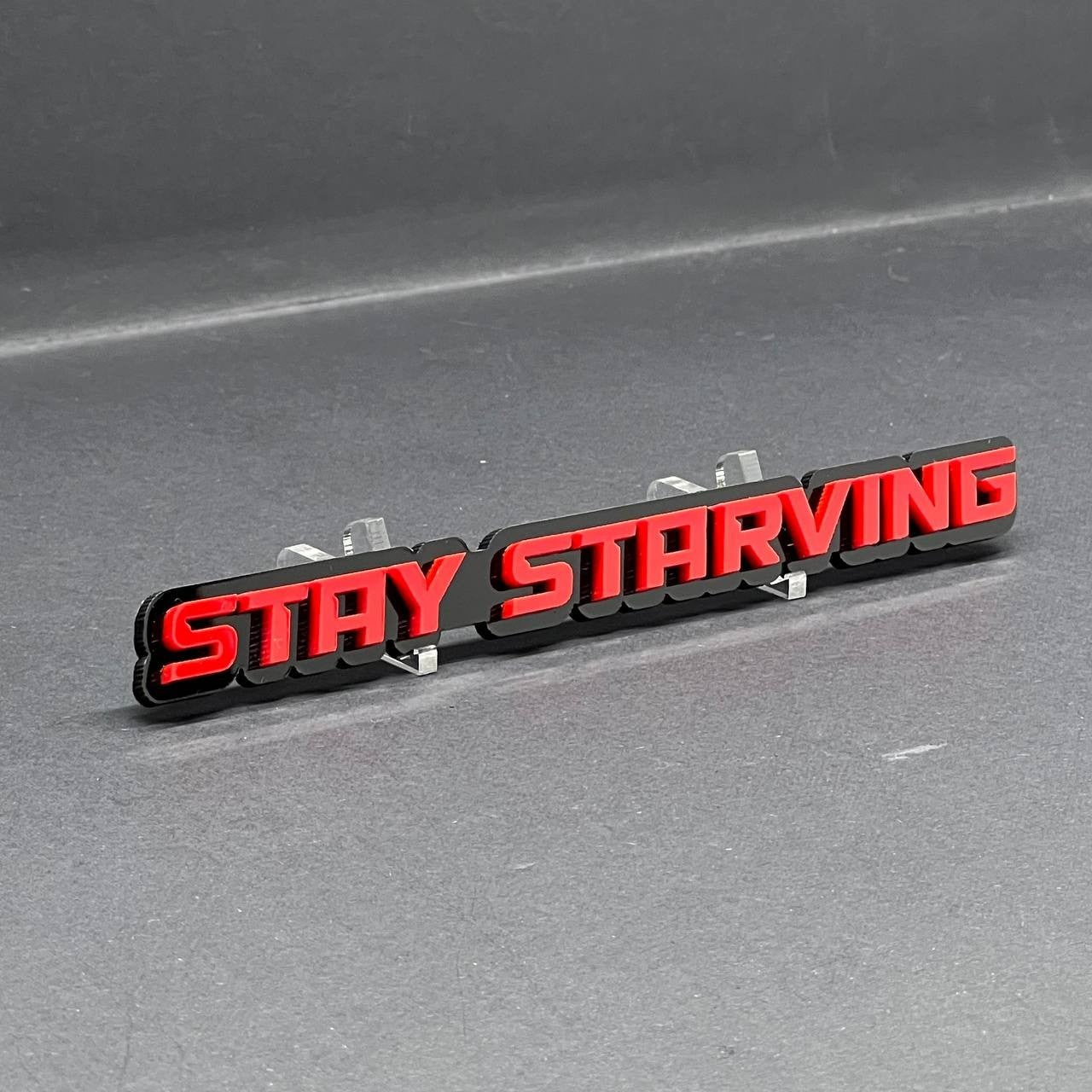 1PC STAY STARVING Emblem – 3D Multicolor Acrylic Fender & Tailgate Car Badge