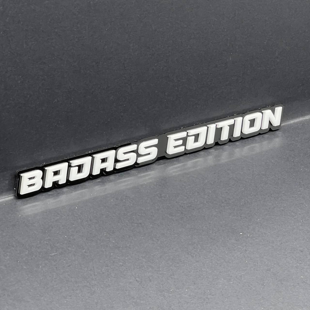 Badass Edition Emblem Badge – Custom 3D Acrylic Car Sticker Decal (1PC)