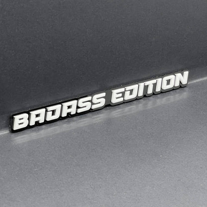 Badass Edition Emblem Badge – Custom 3D Acrylic Car Sticker Decal (1PC)