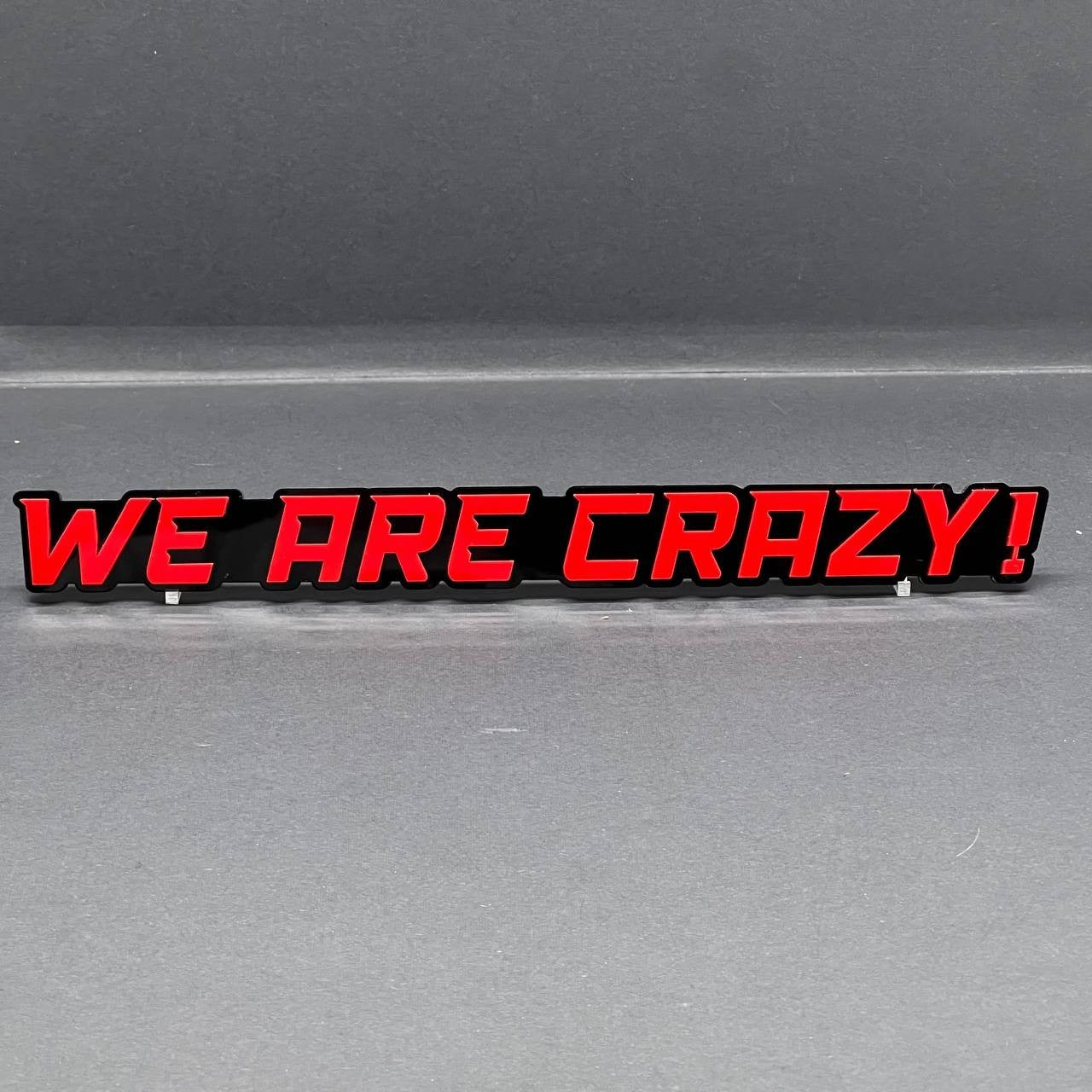 1PC WE ARE CRAZY Emblem – 3D Multicolor Acrylic Fender & Tailgate Car Badge