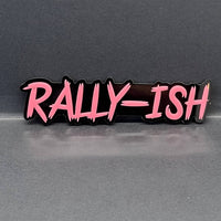 RALLY-ISH Logo Emblem – 3D Multicolor Acrylic Car Fender Tailgate Badge (1PC)