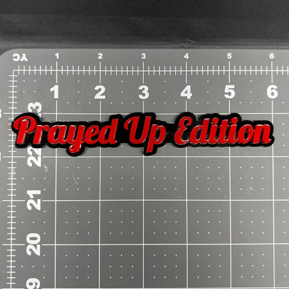 1x Prayed Up Edition Emblem 3D Multicolor Acrylic Car Badge Fender & Trunk Decal