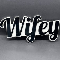 1PCS WIFEY Emblem – Durable 3D Multicolor Acrylic Car & SUV Fender Badge