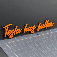 1x Tesla Has Fallen Logo Emblem Custom 3D Multicolor Acrylic Fender Trunk Badge