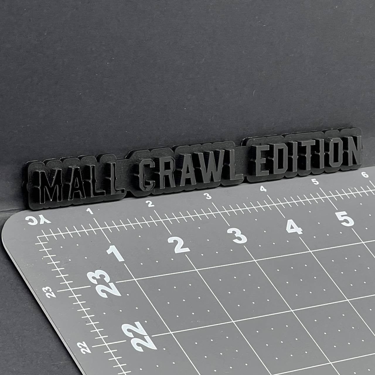 1PC MALL CRAWL Edition Emblem – 3D Multicolor Acrylic Car Badge Decal
