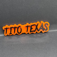 1PC TITO TEXAS Emblem – Acrylic Tailgate or Fender Badge for Car, SUV, Truck
