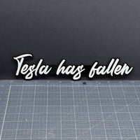 1x Tesla Has Fallen Badge Multicolor 3D Acrylic Emblem for Car Fender & Tailgate