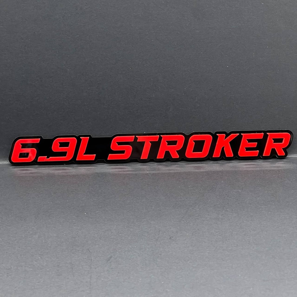 6.9L STROKER Engine Emblem Set (2PCS) Custom 3D Acrylic Fender & Tailgate Badge