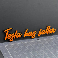 1x Tesla Has Fallen Logo Emblem Custom 3D Multicolor Acrylic Fender Trunk Badge