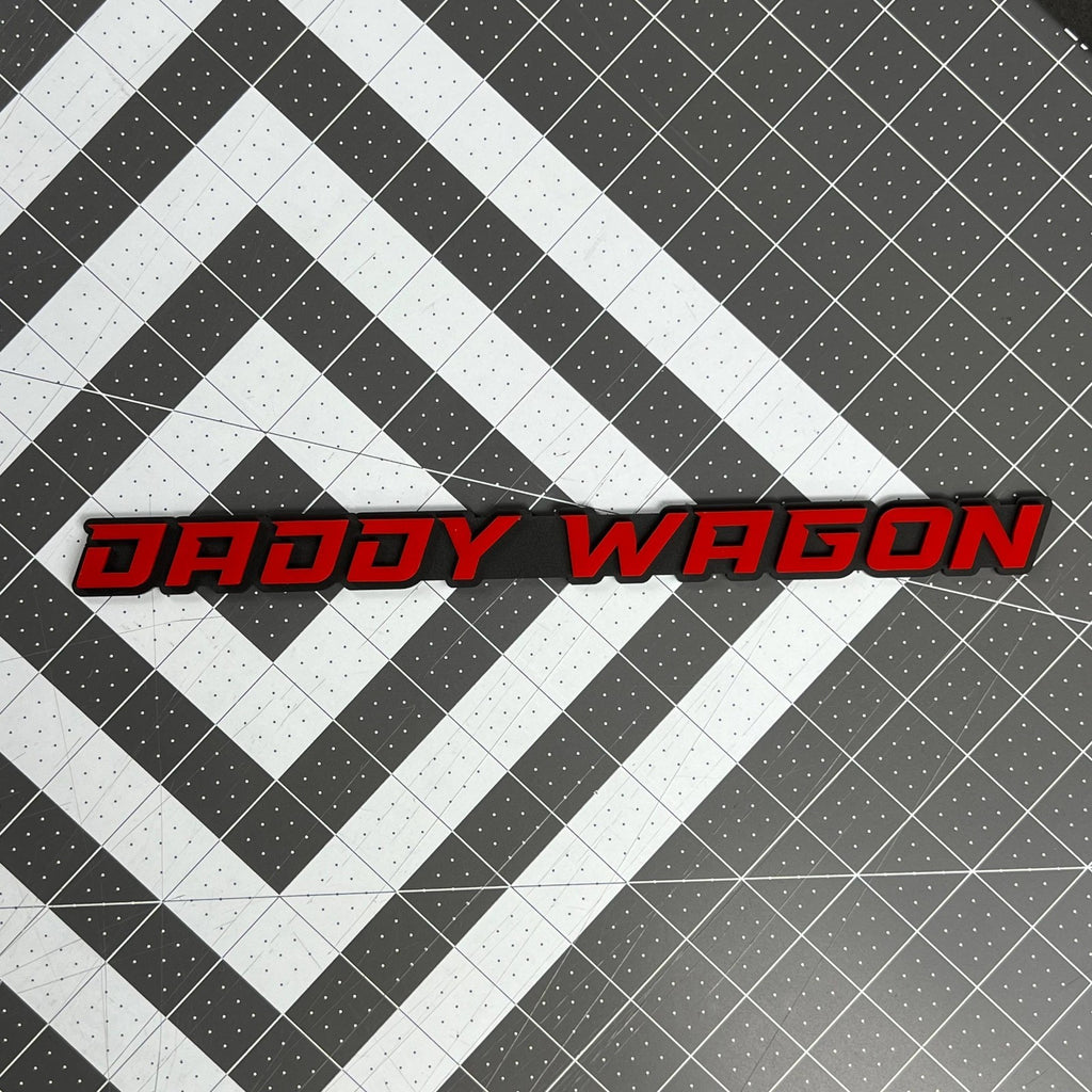1PC DADDY WAGON Emblem – Durable 3D Multicolor Acrylic Truck & SUV Badge
