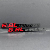 2PCS 6.8L Minizilla Engine Emblems – Custom 3D Acrylic Multicolor Car Fender