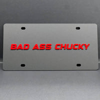 BAD ASS Black License plate Personalized Acrylic 12x6 License Plate