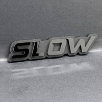 1PC SLOW BLACK 3D Emblem Custom Badge Sticker for Car SUV TRUCK