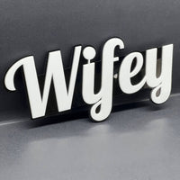 WIFEY 3D Emblem – Custom Multicolor Acrylic Car Exterior Badge (1PC)