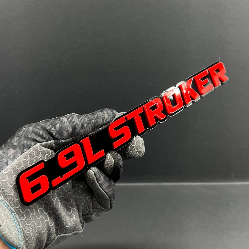 6.9L STROKER Engine Emblem Set (2PCS) Custom 3D Acrylic Fender & Tailgate Badge