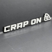 1PC CRAP ON 3D Lettering Emblem – Exterior Badge Decal for Trunk Fender or Door