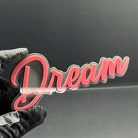 1PC Dream Emblem – 3D Multicolor Acrylic Car Fender & Trunk Badge Decal