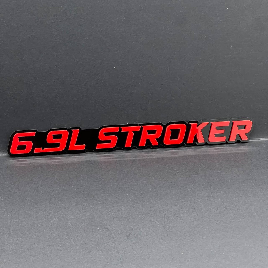 6.9L STROKER Engine Emblem Set (2PCS) Custom 3D Acrylic Fender & Tailgate Badge
