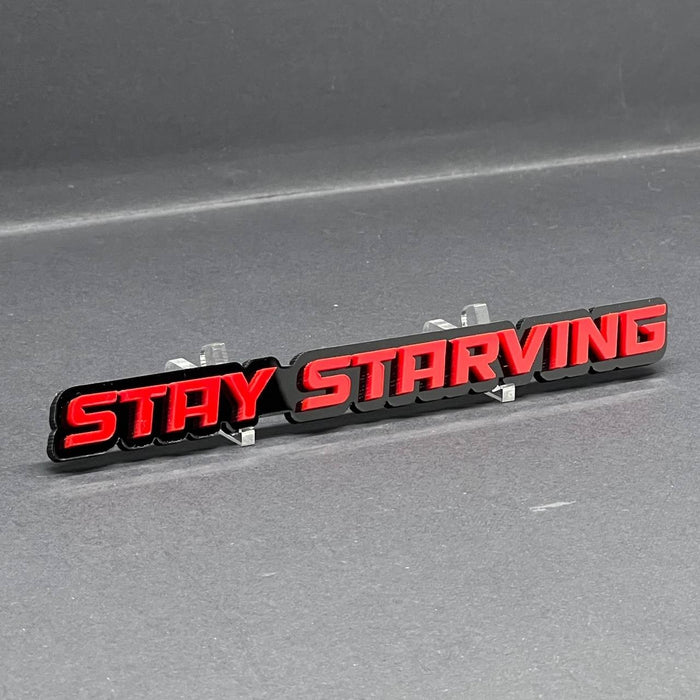 1PC STAY STARVING Emblem – 3D Multicolor Acrylic Fender & Tailgate Car Badge
