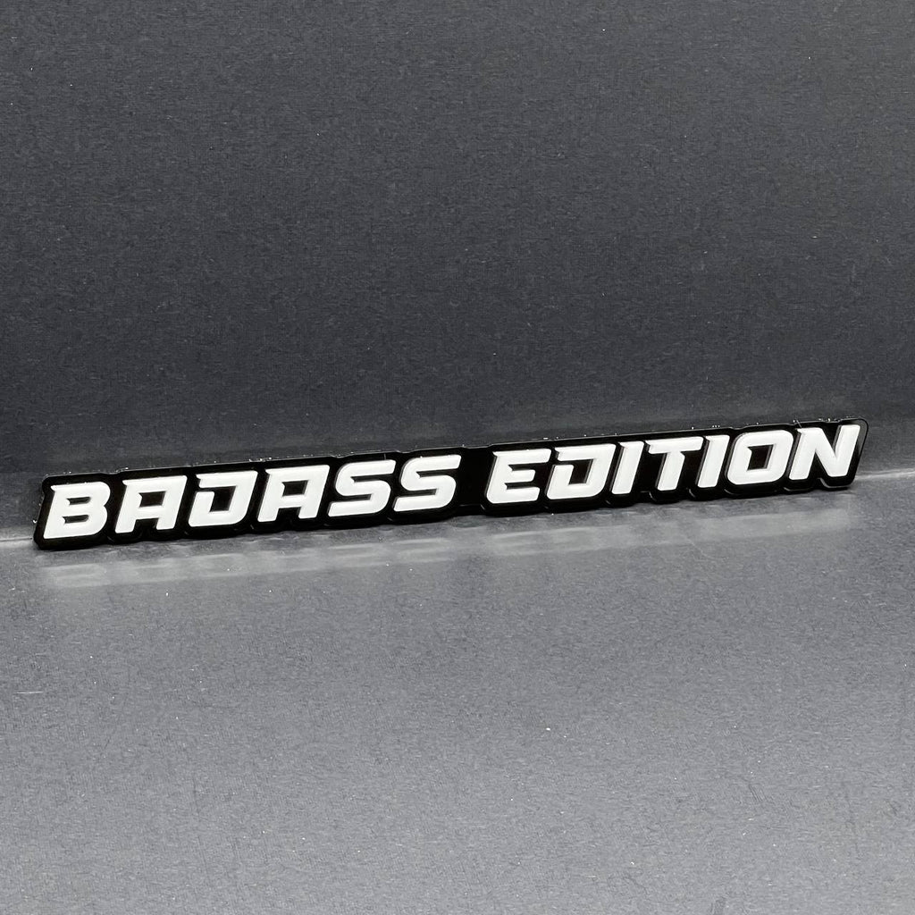 Badass Edition Emblem Badge – Custom 3D Acrylic Car Sticker Decal (1PC)
