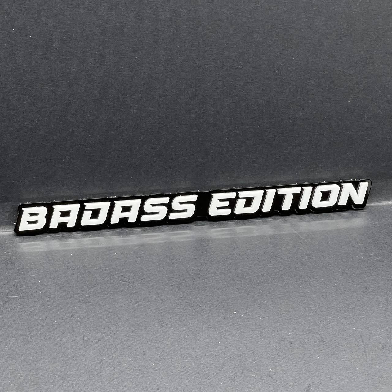 Badass Edition Emblem Badge – Custom 3D Acrylic Car Sticker Decal (1PC)