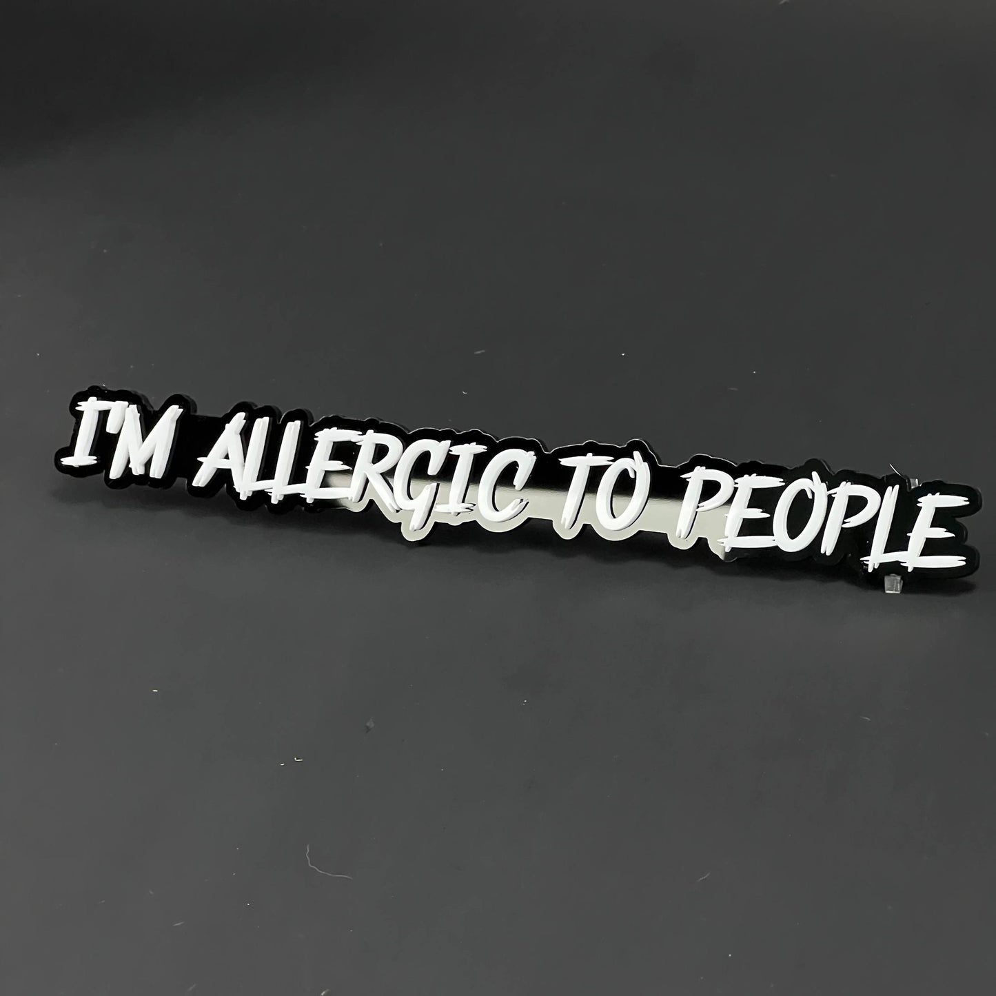 1PC I'M ALLERGIC TO PEOPLE 3D Acrylic Badge - Car Truck Emblem Fender Sticker