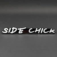 1PC SIDE CHICK 3D Acrylic Badge - Car Truck Emblem Fender Tailgate Trunk Sticker