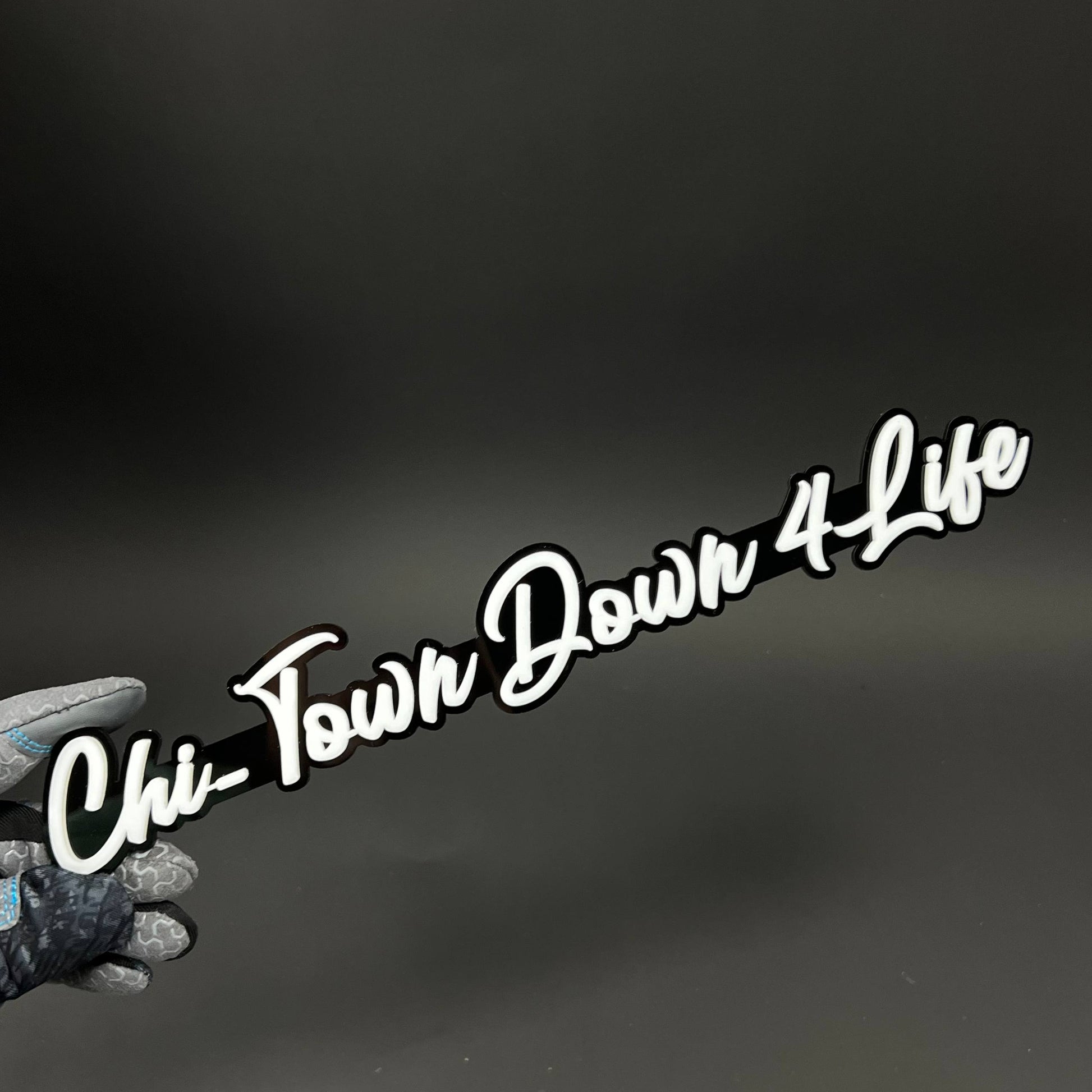 1PC Chi-Town Down 4 Life 3D Acrylic Badge - Car Truck Emblem Fender Sticker