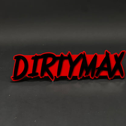 1PC DIRTYMAX 3D Acrylic Badge - Car Truck Emblem Fender Tailgate Trunk Sticker
