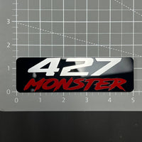 1PC 427 MONSTER 3D Acrylic Badge - Car Truck Emblem Fender Sticker