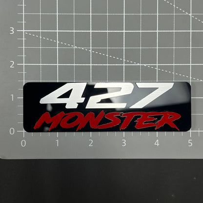1PC 427 MONSTER 3D Acrylic Badge - Car Truck Emblem Fender Sticker
