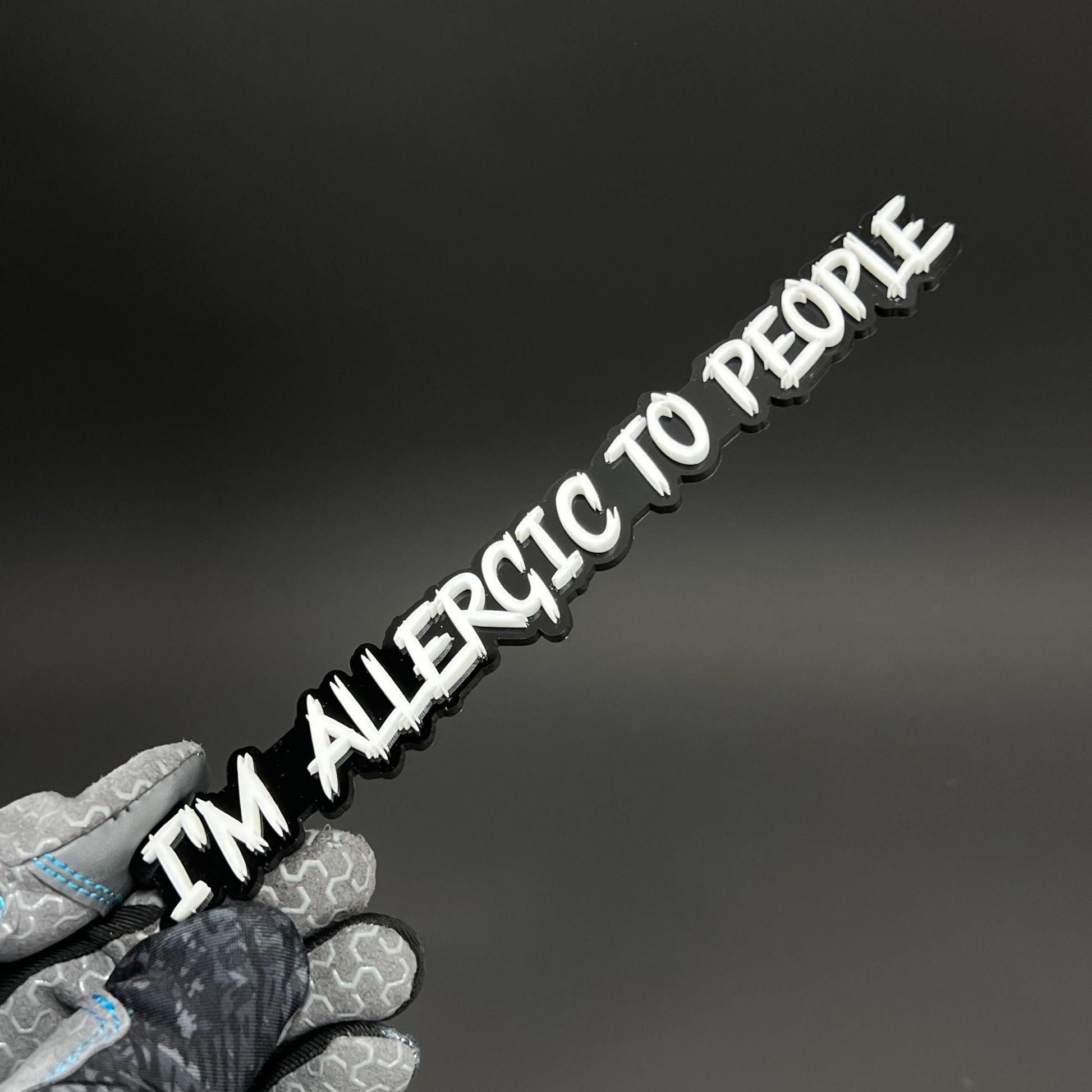 1PC I'M ALLERGIC TO PEOPLE 3D Acrylic Badge - Car Truck Emblem Fender Sticker