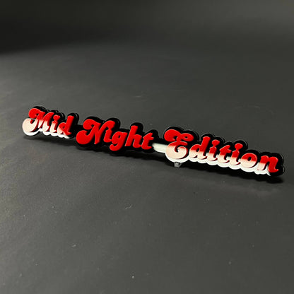 1PC Mid Night Edition 3D Acrylic Badge - Car Truck Emblem Fender Sticker