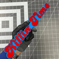 Killin' Time 3D Acrylic Badge - Car Truck Emblem Fender Tailgate Trunk Sticker