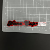 1PC Nana Express 3D Acrylic Badge - Car Truck Emblem Fender Sticker