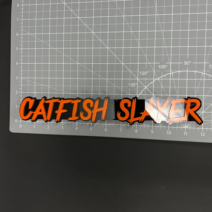 1PC CATFISH SLAYER 3D Acrylic Badge - Car Truck Emblem Fender Sticker