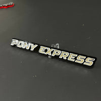 1PC PONY EXPRESS 3D Acrylic Badge - Car Truck Emblem Fender Sticker