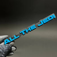 1PC ALL THE JEDI 3D Acrylic Badge - Car Truck Emblem Fender Sticker
