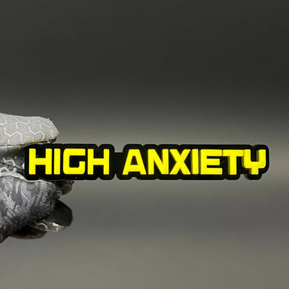 1PC HIGH ANXIETY 3D Acrylic Badge - Car Truck Emblem Fender Sticker