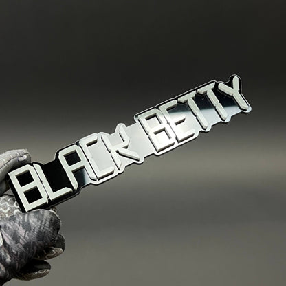 1PC BLACK BETTY 3D Acrylic Badge - Car Truck Emblem Fender Sticker