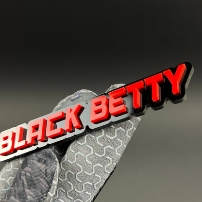 1PC BLACK BETTY 3D Acrylic Badge - Car Truck Emblem Fender Sticker