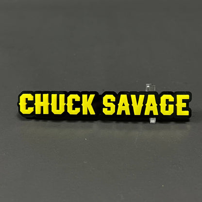 1PC CHUCK SAVAGE 3D Acrylic Badge - Car Truck Emblem Fender Sticker
