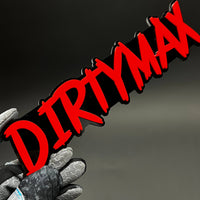1PC DIRTYMAX 3D Acrylic Badge - Car Truck Emblem Fender Tailgate Trunk Sticker