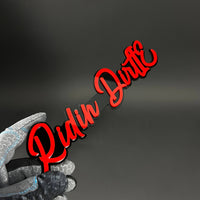 1PC Ridin DirtE 3D Acrylic Badge - Car Truck Emblem Fender Sticker