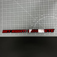 1PC GET RIGHT! CONCRETE 3D Acrylic Badge - Car Truck Emblem Fender Sticker