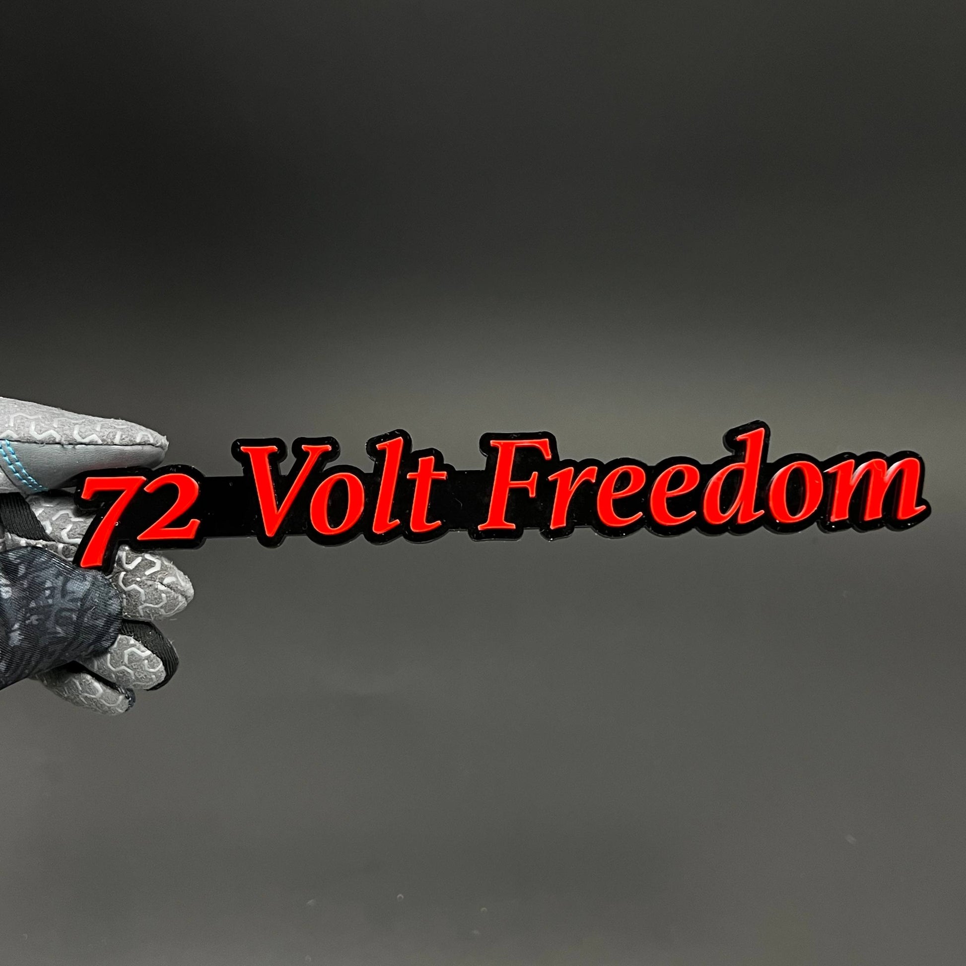 1PC 72 Volt Freedom 3D Acrylic Badge - Car Truck Emblem Fender Sticker