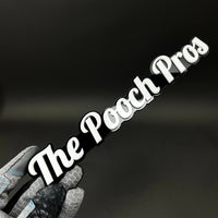1PC The Pooch Pros 3D Acrylic Badge - Car Truck Emblem Fender Sticker